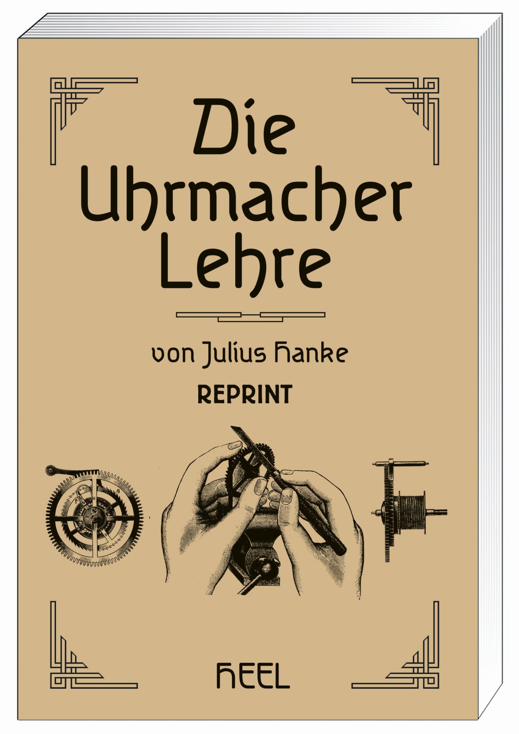 L'apprentissage de l'horlogerie « Die Uhrmacherlehre » (Livre de Hanke)