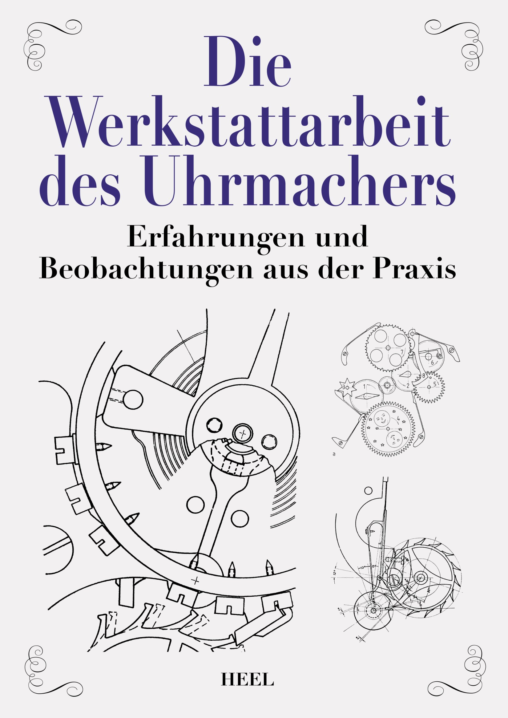 Buch Die Werkstattarbeit des Uhrmachers